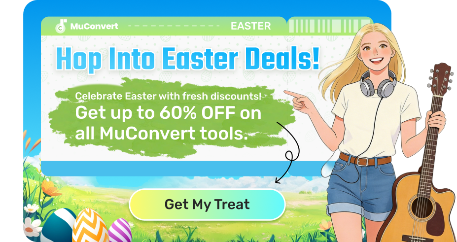 Muconvert Easter Sale: Up To 60% Off