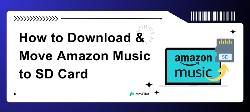 How to Download and Move Amazon Music to SD Card