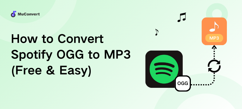 How to Convert Spotify OGG to MP3 